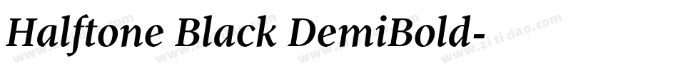 Halftone Black DemiBold字体转换